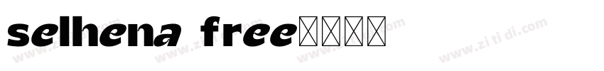 selhena free字体转换